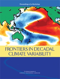 Frontiers in Decadal Variability: Proceedings of a Workshop