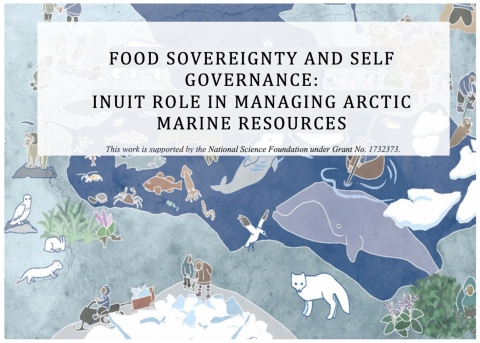Food Sovereignty and Self Governance: Inuit Role in Managing Arctic Marine Resources
