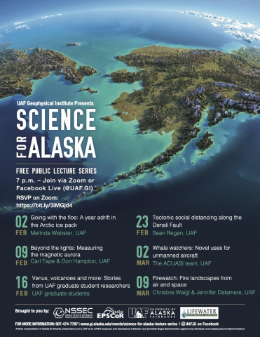 Science for Alaska Lecture Series Science for Alaska Lecture Series
