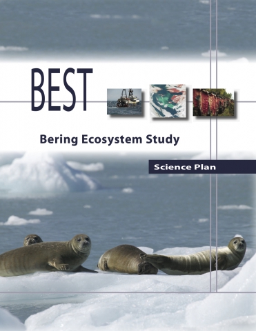 Bering Ecosystem Study (BEST) Science Plan