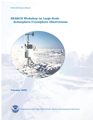 Workshop on Large-Scale Atmosphere/Cryosphere Observations