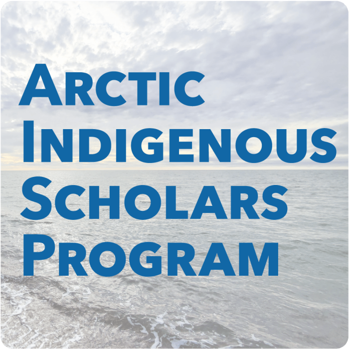 Arctic Indigenous Scholars