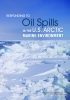 Responding to Oil Spills in the U.S. Arctic Marine Environment